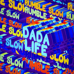 Cover artwork for Rumble Slow by Dada Life