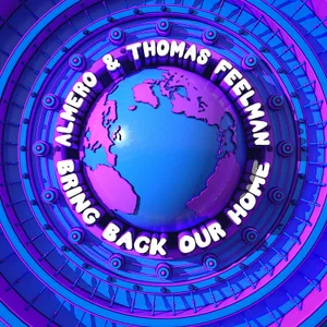 Cover artwork for Bring Back Our Home by Almero & Thomas Feelman