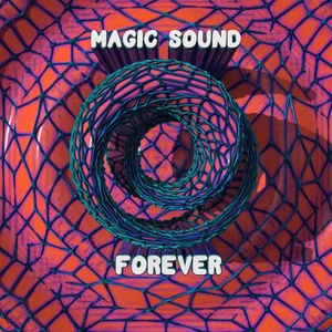 Cover artwork for Forever by Magic Sound