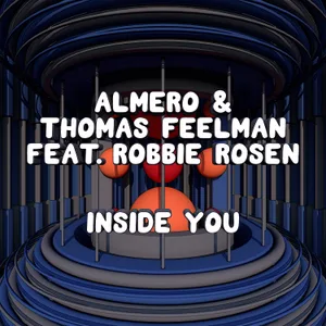 Cover artwork for Inside You by Almero & Thomas Feelman feat. Robbie Rosen