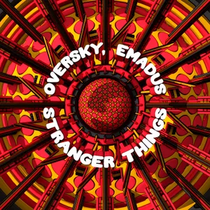 Cover artwork for Stranger Things by Oversky & Emadus