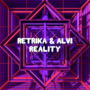 Cover artwork for Reality by Retrika & Alvi