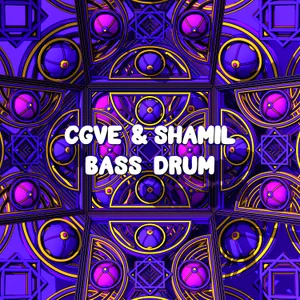 Cover artwork for Bass Drum by CGVE & Shamil