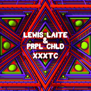 Cover artwork for XXXTC by Lewis Laite & PRPL CHLD