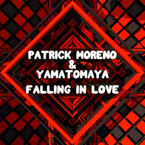 Cover artwork for Falling In Love by Patrick Moreno & YAMATOMAYA