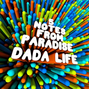 Cover artwork for 5 Notes From Paradise by Dada Life