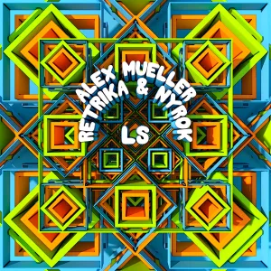 Cover artwork for LS by Alex Mueller, Retrika & Nyrok